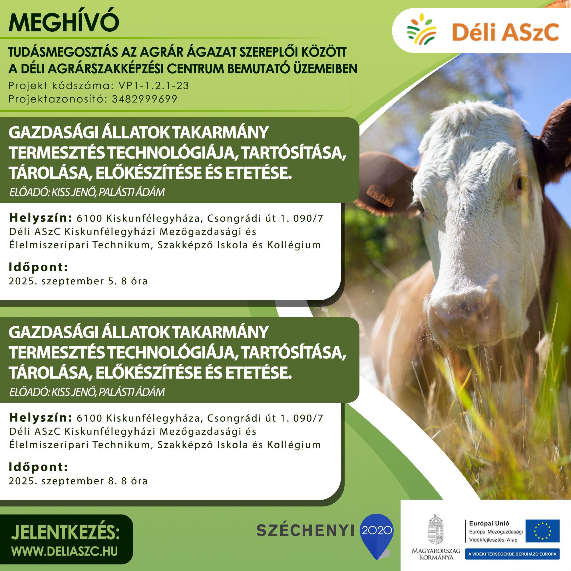 Bemutató üzemi képzésre jelentkezés - Gazdasági állatok takarmány termesztés technológiája, tartósítása, tárolása, előkészítése és etetése