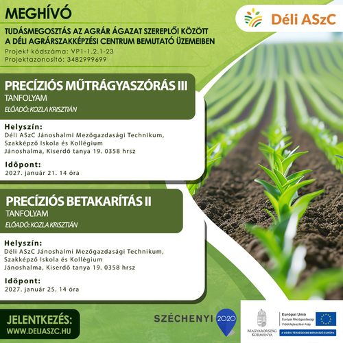 Bemutató üzemi képzésre jelentkezés - Precíziós műtrágyaszórás III; Precíziós betakarítás II